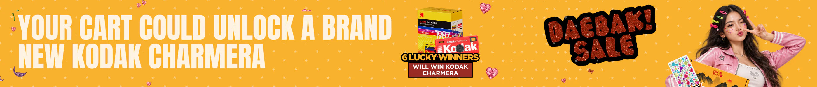 Your cart could unlock a brand new Kodak Charmera. 6 lucky winners will win a Kodak Charmera.